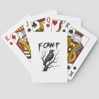 F-Caw-F Funny Raven Crow Spooky Season Halloween V Poker Cards