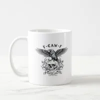 F-Caw-F Funny Crow Halloween Vintage Design Coffee Mug