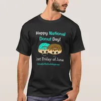 Happy National Donut Day  T-Shirt