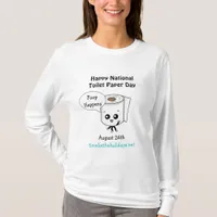 Poop Happens, Happy National Toilet Paper Day T-Shirt