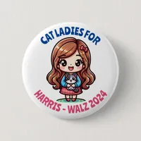 Cat Ladies for Harris and Walz Political Humor Button