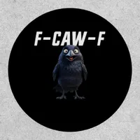 F Caw F Raven Funny Gear Creative Style Patch