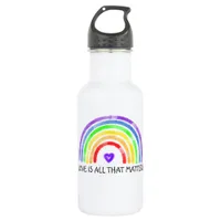 Love is all that Matters | Rainbow LGBTQIA+   Stainless Steel Water Bottle