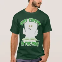 Only Creepy on Page Horror Author Slogan T-Shirt