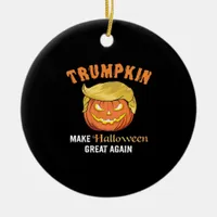 Halloween Trumpkin - Make Halloween Great Again  Ceramic Ornament