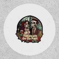 Valentines Till Death Do Us Part Classic Look Patch