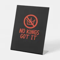 No Kings It Patriotic Style Pedestal Sign