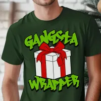 Gangsta Wrapper Funny Christmas T-Shirt