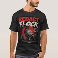 A surreal surveillance camera pigeon redact flock T-Shirt