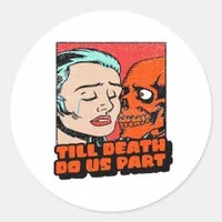 Until Death Do Us Part Classic Design Classic Round Sticker