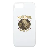 No Kings Since 1776 Classic iPhone 8/7 Case