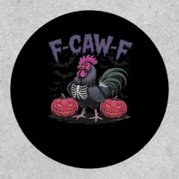 F Caw F Funny Chicken Classic Simple Clean Style Patch