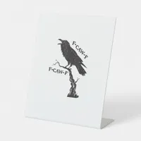 F-Caw-F Crow Pun Funny Bird Cawing Grunge Creative Pedestal Sign