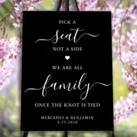 Modern Wedding Pick A Seat Not A Side Personalized Foam Board