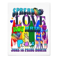 Pride | Spread Love Not Hate Photo Print