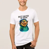 The Best Lawyer in Town  Funny Troll Attorney Gift Tri-Blend Shirt