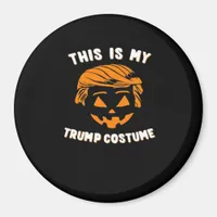 This Is My Costume - Trumpkin  Magnet