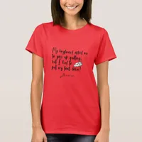 Quilting Put Foot Down Sewing Machine Funny Quote T-Shirt