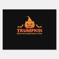 Trumpkin Make Halloween Great Again Sign