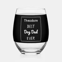 Best Ever Dog Dad Custom Pet Photo and Name Stemless Wine Glass