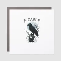 Gothic Crow F Caw F Raven Skull Halloween Graphic  Car Magnet