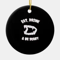 Eat Drink Be Scary Vampire Minimalist Style Ceramic Ornament