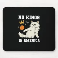 Funny No Kings in America Retro Classic Style Mouse Pad