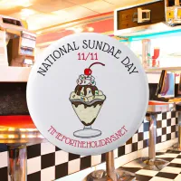 Happy National Sundae Day | November 11th Button