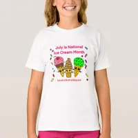 July is Ice Cream Month  T-Shirt