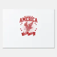 No Kings In America Since 1776 USA  Eagle Sign