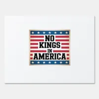 No Kings In America USA Vintage Graphic Sign