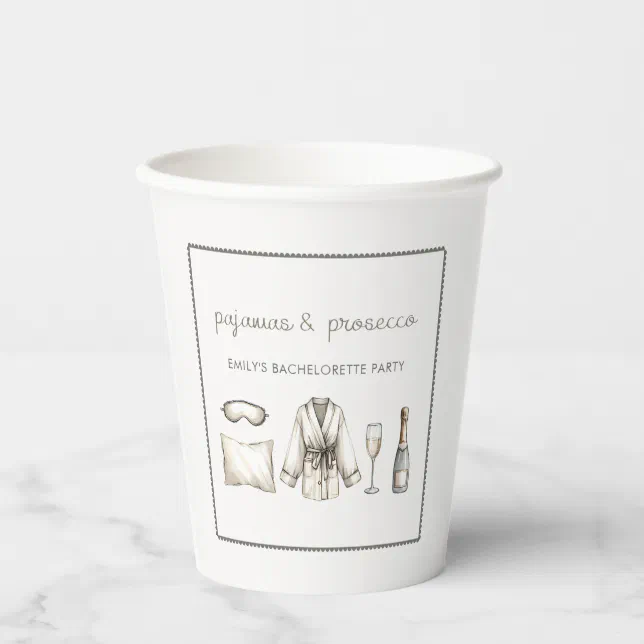 Pajamas & Prosecco Personalized Bachelorette Party Paper Cups