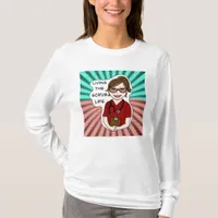 Living the Scrub Life | Medical Professional Humor T-Shirt