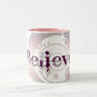 Believe Circles Mug