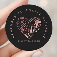 Rose Gold Heart Salon Remember To Social Distance Classic Round Sticker