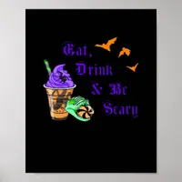 Eat Drink And Be Scary Halloween Minimal Clean Poster