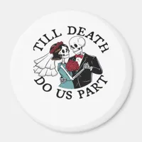 Till Death Do Us Part Essential – Sloth Meets Reap Magnet