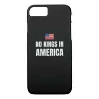 No Kings In America United States Independence Fre iPhone 8/7 Case
