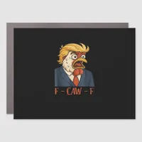 F Caw F Funny Chicken Classic Vintage Cool Style Car Magnet