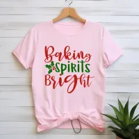 BAKING SPIRITS BRIGHT T-SHIRT