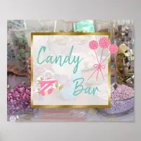 Candy Bar Wedding or Baby Shower Sign Poster