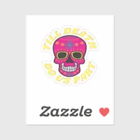 Till Death Do Us Part Classic – Gothic Wedding Sticker