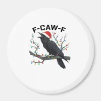 Crow F-Caw-F Funny Retro Christmas Lights Santa Ha Magnet