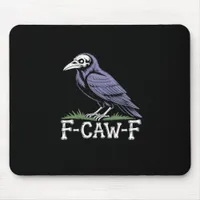 F-Caw-F Bone Text Skull Raven - Gothic Macabre Hum Mouse Pad