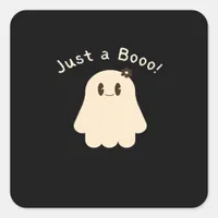 Halloween Just a Boo Trick or Treat Style Square Sticker