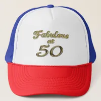 Fifty Years Fabulous at 50 Gold Typography Age 50 Trucker Hat
