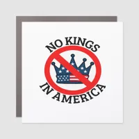 No Kings In America Classic Vintage Graphic Car Magnet