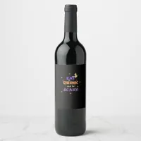Eat Drink And Be Scary Halloween Funny Design Wine Label
