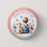 Baby Girl and Puppy Baby Shower Grandma to be Button