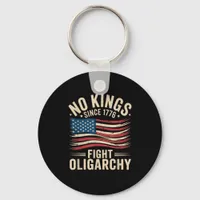 No Kings In America Since 1776  Oligarchy Patrioti Keychain